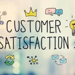 Determine customer satisfaction